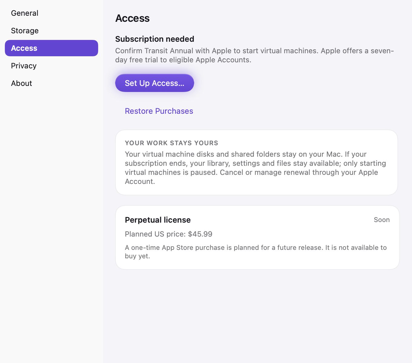 Transit’s Access settings with status, restore, setup re-entry and the planned perpetual license.