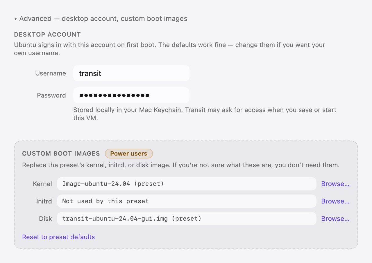 Transit’s real Advanced section with a sample desktop account and the default kernel, initrd and disk rows.